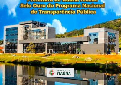 Itaúna é reconhecida com Selo Ouro em Transparência Pública